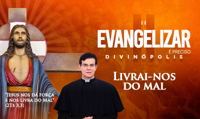 II Evangelizar É Preciso Divinópolis vem aí com muito louvor e evangelização!