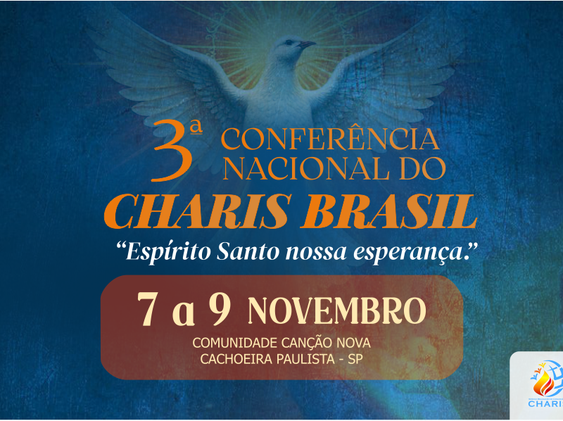 3ª CONFERÊNCIA NACIONAL CHARIS